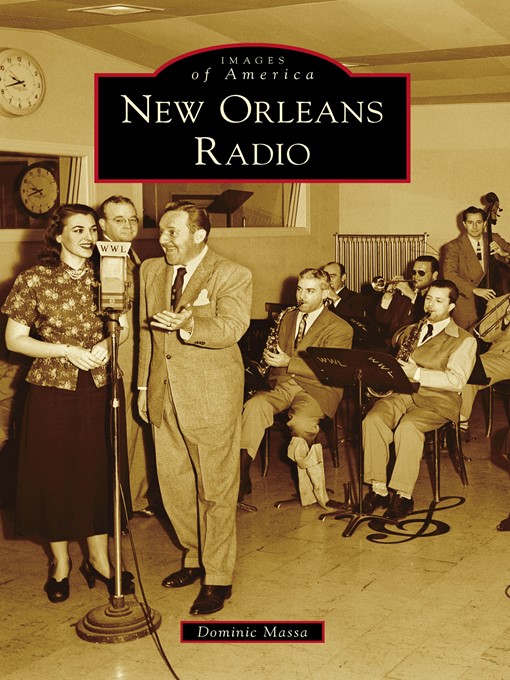 Title details for New Orleans Radio by Dominic Massa - Available